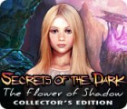 Secrets of the Dark: The Flower of Shadow Collector's Edition ゲーム
