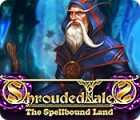Shrouded Tales: The Spellbound Land Collector's Edition ゲーム