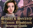Sister's Secrecy: Arcanum Bloodlines Strategy Guide ゲーム Sister's Secrecy: Arcanum Bloodlines Strategy Guide ゲーム