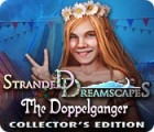 Stranded Dreamscapes: The Doppelganger Collector's Edition ゲーム Stranded Dreamscapes: The Doppelganger Collector's Edition ゲーム