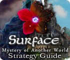 Surface: Mystery of Another World Strategy Guide ゲーム
