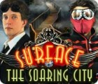 サーフェス：空中都市ソアリングシティ ゲーム