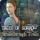 Tales of Sorrow: Strawsbrough Town ゲーム
