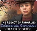 The Agency of Anomalies: Cinderstone Orphanage Strategy Guide ゲーム