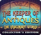 The Keeper of Antiques: The Imaginary World Collector's Edition ゲーム