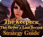 The Keepers: The Order's Last Secret Strategy Guide ゲーム
