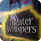 Theater Whispers ゲーム