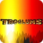 Troglums ゲーム