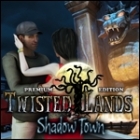 Twisted Lands - Shadow Town Premium Edition ゲーム