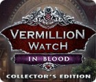 ヴァーミリオン・ウォッチ：血の代償 コレクターズ・エディション ゲーム