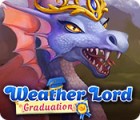 Weather Lord: Graduation ゲーム