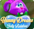 Yummy Dreams: Jelly Rainbow ゲーム