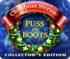 クリスマス・ストーリーズ：長靴をはいた猫 コレクターズ・エディション game