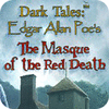ダークテイルズ：エドガー・アラン・ポーの赤死病の仮面 コレクターズ・エディション game