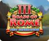 Roads of Rome: New Generation III ゲーム