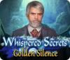 ウィスパード・シークレット：黄金の沈黙 game