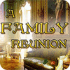 A Family Reunion ゲーム