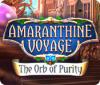 Amaranthine Voyage: The Orb of Purity ゲーム