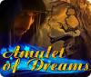 Amulet of Dreams ゲーム