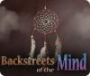 Backstreets of the Mind ゲーム