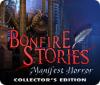 Bonfire Stories: Manifest Horror Collector's Edition ゲーム