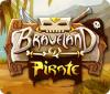 Braveland Pirate ゲーム