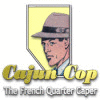 Cajun Cop: The French Quarter Caper ゲーム