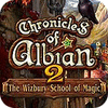 クロニクル オブ アルビアン 2：ウィズベリー魔法学校 ゲーム