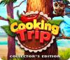 Cooking Trip Collector's Edition ゲーム