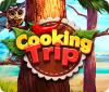 Cooking Trip ゲーム