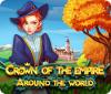 Crown Of The Empire: Around The World ゲーム