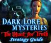 Dark Lore Mysteries: The Hunt for Truth Strategy Guide ゲーム