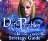 Dark Parables: The Final Cinderella Strategy Guid ゲーム