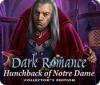 Dark Romance: Hunchback of Notre-Dame Collector's Edition ゲーム
