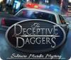 The Deceptive Daggers: Solitaire Murder Mystery ゲーム