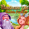 Double Pack Northern Tale ゲーム