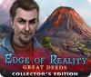 Edge of Reality: Great Deeds Collector's Edition ゲーム