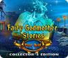 Fairy Godmother Stories: Dark Deal Collector's Edition ゲーム