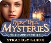 Fairy Tale Mysteries: The Puppet Thief Strategy Guide ゲーム