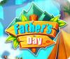 Father's Day ゲーム