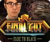 Final Cut: Fade to Black ゲーム