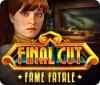 Final Cut: Fame Fatale ゲーム
