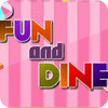 Fun and Dine ゲーム