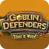 Goblin Defenders: Battles of Steel 'n' Wood ゲーム