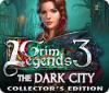 Grim Legends 3: The Dark City Collector's Edition ゲーム