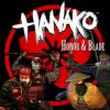 Hanako: Honor & Blade ゲーム