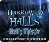 Harrowed Halls: Hell's Thistle Collector's Edition ゲーム