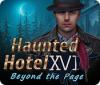 Haunted Hotel: Beyond the Page ゲーム