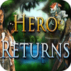 Hero Returns ゲーム