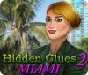 Hidden Clues 2: Miami ゲーム